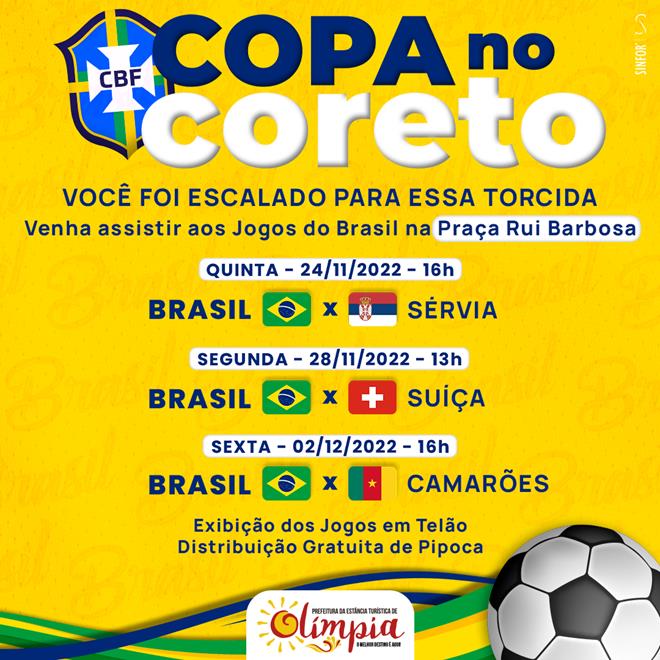 Olímpia promove “Copa no Coreto” com exibição gratuita dos Jogos do Brasil  na Praça Rui Barbosa, OlímpiaNaBalada.com