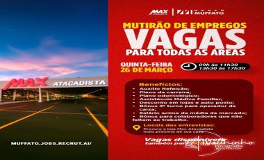 Grupo Muffato promove mutirão de vagas em Olimpia -SP 
