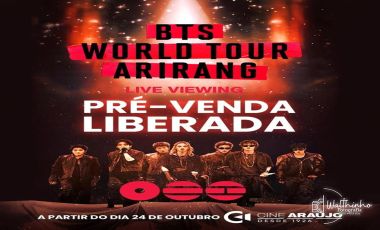Cine Araújo abre pré-venda para BTS World Tour ‘Arirang’ Live Viewing