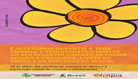 Olímpia realiza Campanha Faça Bonito com diversas atividades sobre direitos das crianças e dos adolescentes