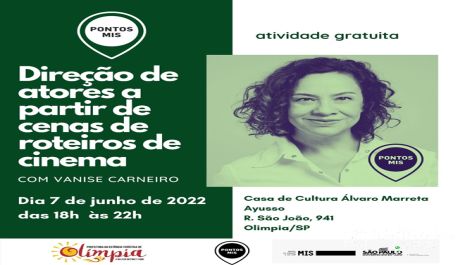 Olímpia recebe oficinas gratuitas de Cinema e Linguagem Audiovisual na Casa da Cultura
