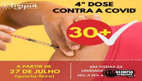 Olímpia inicia aplicação de 4ª dose para pessoas com 30 anos ou mais a partir de quarta (27)