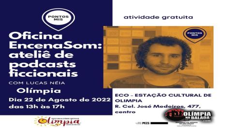 Oficina gratuita de Podcast será realizada em Olímpia na segunda-feira (22)