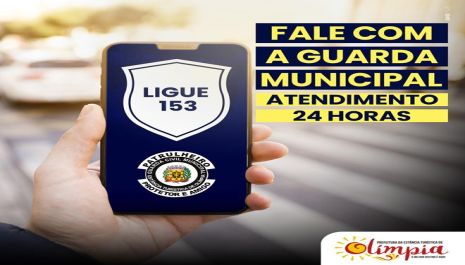 Guarda Municipal de Olímpia pode ser acionada pelo tridígito 153