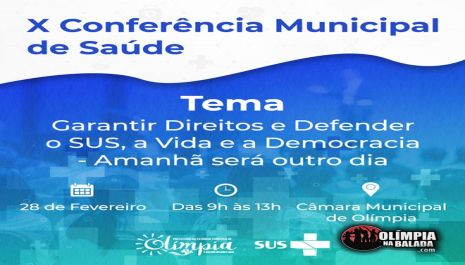 10ª Conferência Municipal de Saúde discute diretrizes do SUS e serviços de saúde para população na próxima semana em Olímpia