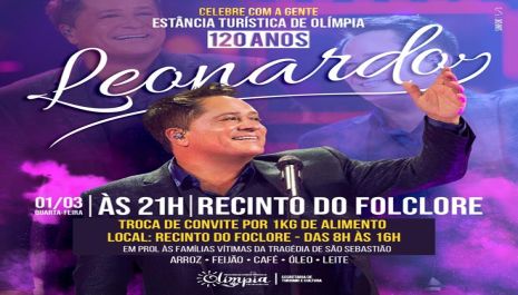 Troca de convites para o show de aniversário de Olímpia com o cantor Leonardo terá arrecadação destinada às famílias de São Sebastião