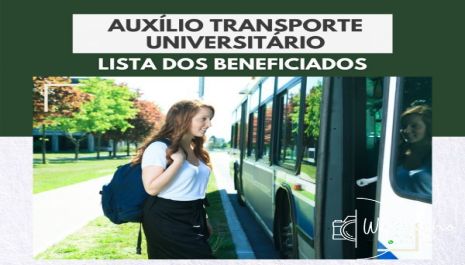 Comissão do Auxílio-Transporte Universitário divulga lista de selecionados para 2023