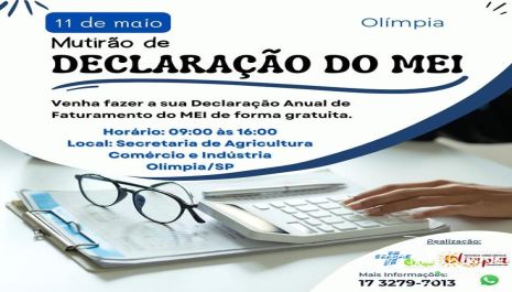 Sebrae divulga Mutirão do MEI em Olímpia para regularização da declaração anual