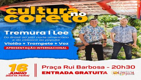 Apresentação Internacional gratuita anima o “Cultura no Coreto” nesta sexta-feira (16) na Praça Rui Barbosa