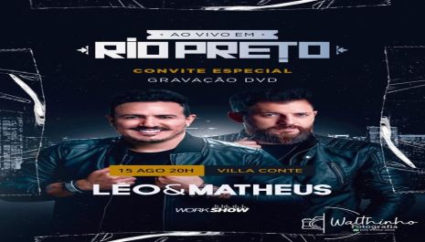 DUPLA LÉO E MATHEUS GRAVA DVD EM RIO PRETO