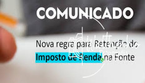 Prefeitura orienta sobre novas regras de retenção do Imposto de Renda na Fonte