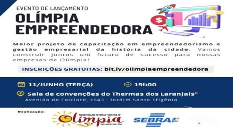 Projeto “Olímpia Empreendedora 2024” será lançado na próxima semana em parceria com o Sebrae