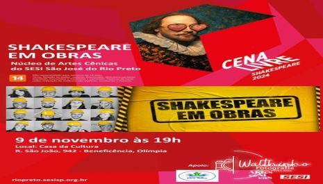 Casa da Cultura de Olímpia recebe neste sábado o espetáculo gratuito “Shakespeare em Obras”