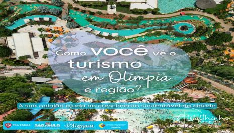 Pesquisa online busca opinião da população sobre a percepção do turismo em Olímpia e região