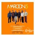MAROON 5 ANUNCIA NOVAS DATAS DE TURNÊ NA AMÉRICA LATINA  No Brasil, o grupo se apresenta no dia 06 de setembro em São José do Rio Preto