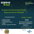 Parceria entre Prefeitura e Sebrae traz para Olímpia projeto gratuito de Desenvolvimento Empresarial no mês de maio